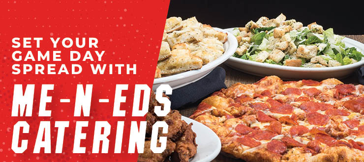 Set your game day spread with Me-N-Ed's Catering